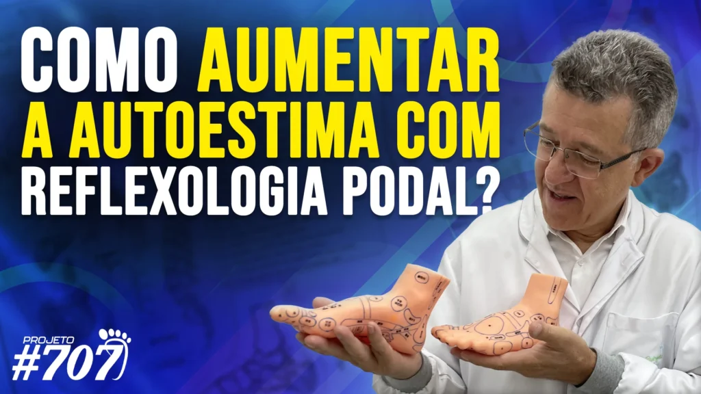 Roberto Reflexoterapeuta | Como Aumentar a Autoestima com Reflexologia Podal?