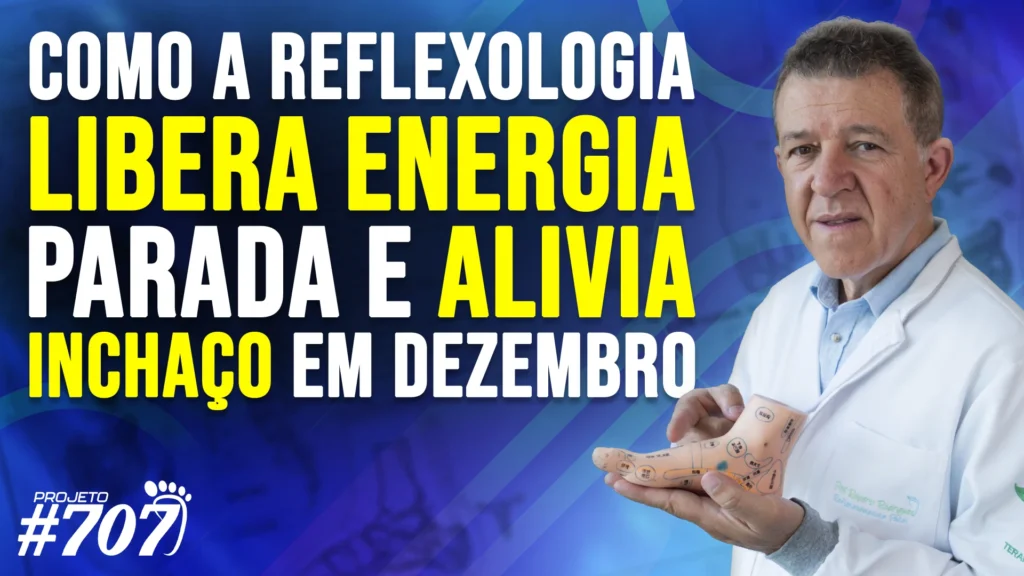 Roberto Reflexoterapeuta | Como a Reflexologia Libera Energia Parada e Alivia Inchaço em Dezembro Roberto Reflexoterapeuta | Como a Reflexologia Libera Energia Parada e Alivia Inchaço em Dezembro