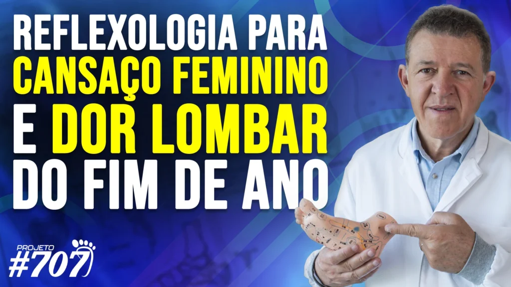 Roberto Reflexoterapeuta | Reflexologia para Aliviar Cansaço Feminino e Dor Lombar do Fim de Ano