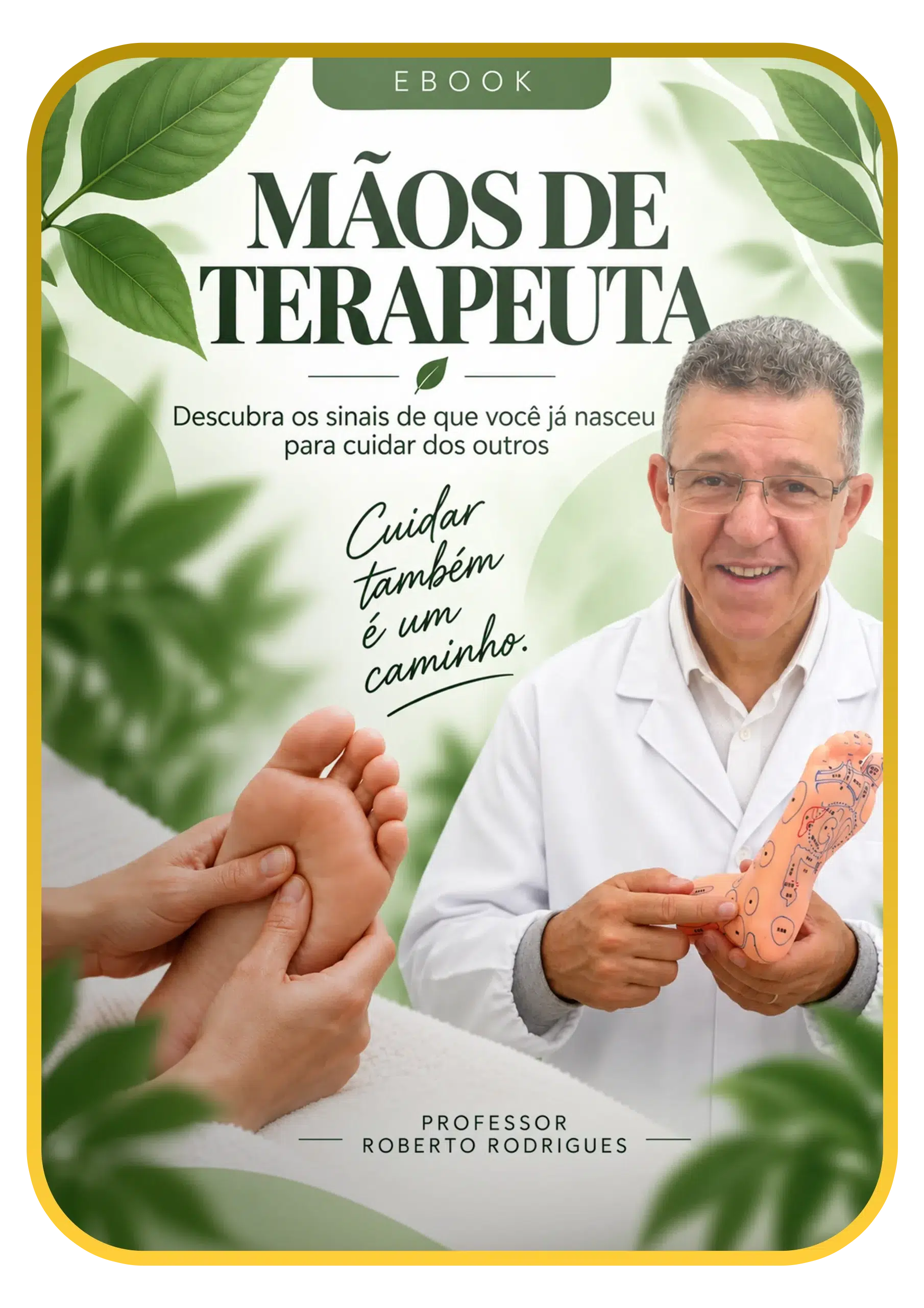 eBook Mãos de Terapeuta - Bilhete Dourado
